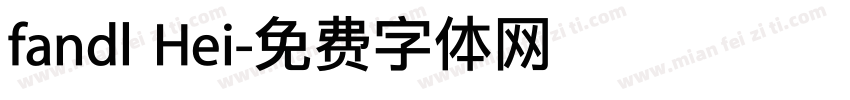 fandl Hei字体转换
